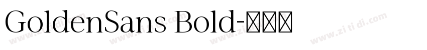 GoldenSans Bold字体转换